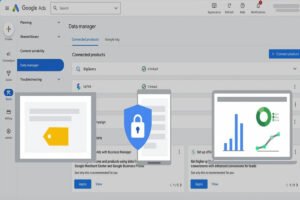 Google Ads Data Manager: La nueva herramienta de Google para gestionar datos propios